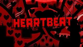 Heartbeat // KrmaL // (EXTREME DEMON)