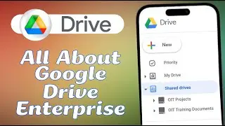 About Google Drive Enterprise: Unlimited Storage, Security Deep Dive & Alternatives