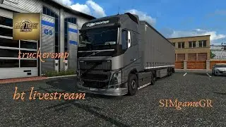 euro truck simulator 2 1.36 truckersmp (SIMgameGR) greek livestream 8/12/2019