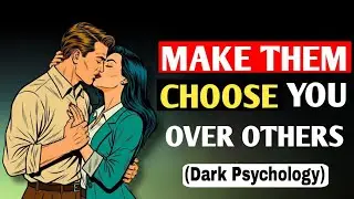 How to Make them Choose You Over Others? 