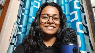 Chit chat and a little bit of ASMR 😉😁 #bengaliasmr #indianasmr