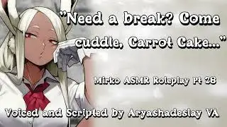 Mirko Comforts You!: Mirko ASMR Roleplay Pt 28 [F4A][My Hero Academia]