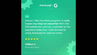 Hear it from shops that get more done with AutoLeap!