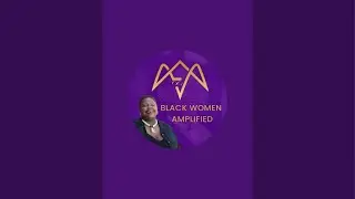 Black Women Amplified | Podcasts is live!