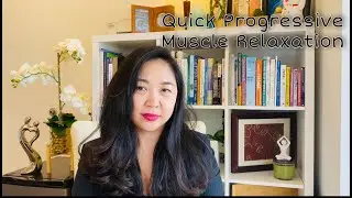 Quick Progressive Muscle Relaxation