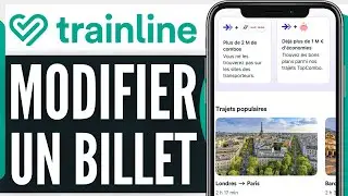 Comment Modifier Un Billet De Train Sur Trainline (Tres Facile)