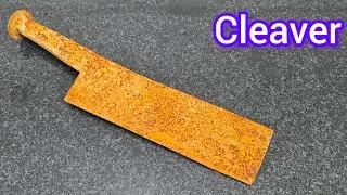 Very Rusty Cleaver Restoration - From Rust to beauty
