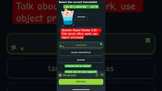 Rapid Review 5.25 - Talk about office work, use object pronouns (EN-SP) #duolingo #shorts #short