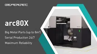 WAAM with GEFERTEC - arc80X