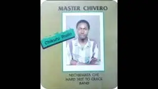 Nhoroondo ya Master Chivero of the Jekesa kufesi fame courtesy of National Fm Gamba reminhanzi..