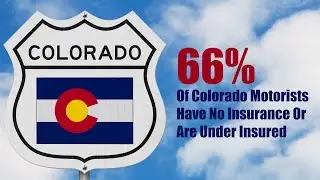 Colorado's Uninsured Motorist Crisis