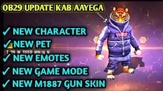 FREE FIRE OB29 UPDATE | OB29 ADVANCE SERVER UPDATE FREE FIRE | NEW CHARACTER | NEW PET | NEW EMOTE
