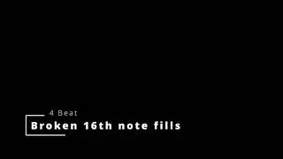 Broken 16th note fills - 4 Beat