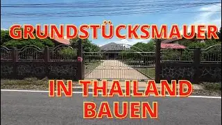 WARUM brauchen FARANG'S eine GRUNDSTÜCKSMAUER - Ist das wirklich nötig?