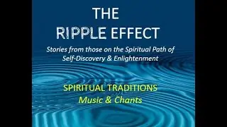 Spiritual Traditions - Music and Chants