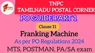 Franking machine part 2 | PO guide part 1 explained in Tamil| #PA #SA #Postman #Mailguard #MTS exam
