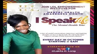 I Speak Life: Mental Health Tour (Oct. 8) Passive Aggressive Behaviors