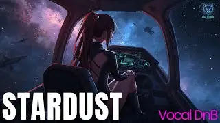 Detoxx - Stardust (Female Vocal Drum & Bass)
