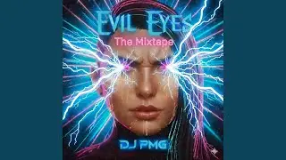 Evil Eyes (Extended Mix)