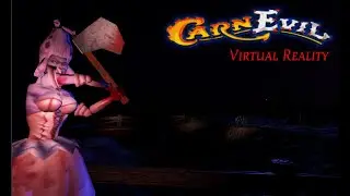 CARNEVIL VR EviL MaRie Boss Fight