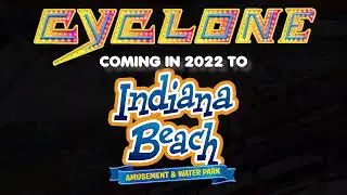 The Cyclone Coming to Indiana Beach in 2022