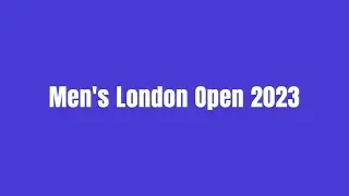 Men's London Open 2023