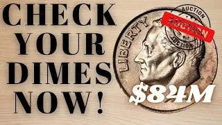 CHECK YOUR DIMES NOW! These Rare Varieties Sold for MILLIONS at Big Auction - Lucky Find!