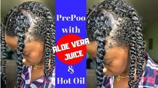 PrePoo with ALOE VERA & HOT OIL | My Updated Prepoo Routine | Healthy Journey Series