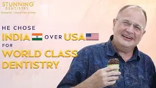 This is Why He Chose India Over USA for Best Dental Treatment | Stunning Dentistry #dentalimplants