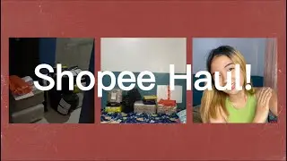 SHOPEE HAUL | Affordable Home Supplies (Lakas maka-home buddies tita!)