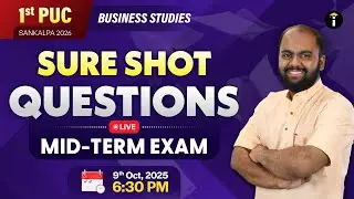 Sure Shot Questions | Business Studies PU 1 | Class 11 | Midterm Exam | PUC Commerce | Parikshe