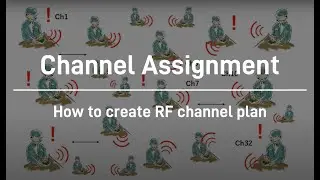 Channel Assignment - How to create RF channel plan