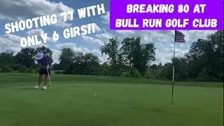 All 18 Holes | Bull Run Golf Club (Haymarket, Virginia)