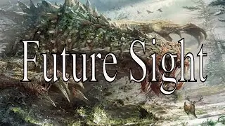 Future Sight - Card Anthology (Magic: the Gathering) ft. MTG Strategist
