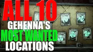 ALL 10 Gehenna's Most Wanted Crew Challenge Locations | Borderlands 3 Bounty of Blood DLC