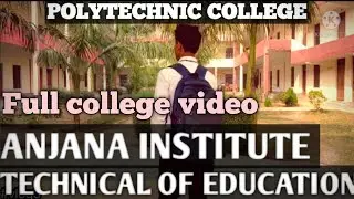 ANJANA INSTITUTE TECHNICAL OF EDUCATION ,SAKROLI ,PRATAPGARH #2NDVLOG #satyampratapgarhi