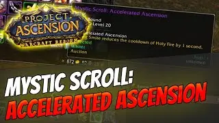 How to get Mystic Enchant: Accelerated Ascension | Priest [Warcraft Reborn | Ascension Bronzebeard]