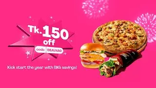 Tk. 150 off new year feasts with code DEALNAO.