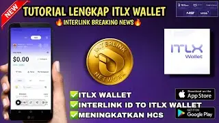 TUTORIAL LENGKAP! CARA MEMBUAT DOMPET DI ITLX WALLET & MEKANISME HCS