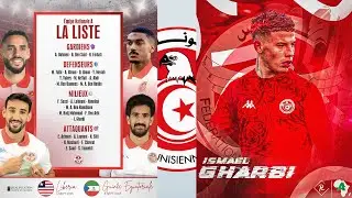 LA LISTE DE LA TUNISIE POUR AFFRONTER LE LIB&Eacute;RIA ET LA GUIN&Eacute;E &Eacute;QUATORIALE AVEC GHARBI PR&Eacute;SENT !!!