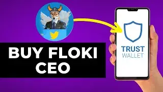 How to Buy Floki Ceo on Trust Wallet (Step by Step)