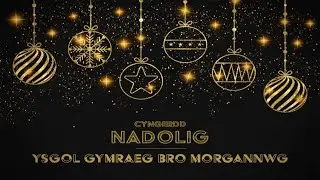 Cyngerdd Nadolig 2020 - Ysgol Gymraeg Bro Morgannwg