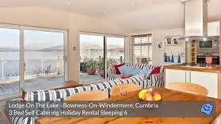 Lodge On The Lake Self Catering Holiday Rental Cumbria