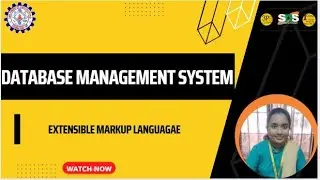 EXTENSIBLE MARKUP LANGUAGE|DATABASE MANAGEMENT SYSTEM|SNS INSTITUTIONS