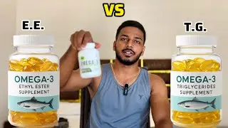 Ethyl Ester VS Triglyceride Fish Oil Omega 3 Supplement Which is better?