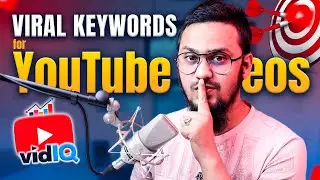 How to Get Keywords for YouTube Videos Using vidIQ