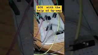 ECG with the help of Op-amp #electrosurgeon #ecg#arduino #electproject