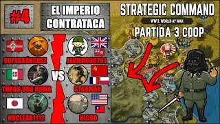 El Imperio Contrataca | Turno 4 | Partida Coop 3 | Strategic Command WW2: WaW