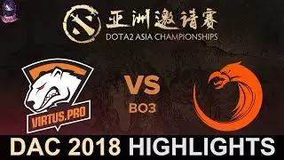 VP vs TnC DAC 2018 Major Highlights Dota 2 by Time 2 Dota #dota2