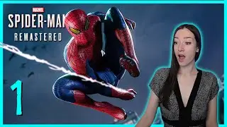 [Part 1] Marvel's Spider-Man Remastered [PC] 1st Playthrough